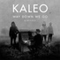 KALEO