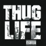 2Pac & Thug Life
