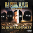 DJ Pault Up, Da Poe Upng Twins & YB Rich Rocka){