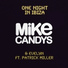 Mike Candys, Evelyn