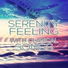 Calm Serenity Ultimate Collection