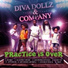 Diva Dollz & Company feat. Boss Lady, Q' Dee, B' Star