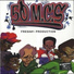 DJ Fresh feat. Mon-E-G, Netta-Dogg, Jo Jo, Vell Bakardy