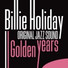 Artie Bernstein, Buster Bailey, Allen Reuss, Cozy Cole, Teddy Wilson, Buck Clayton, Lester Young, Billie Holiday