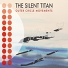 The Silent Titan feat. Rock & Journalist 103 feat. The Silent Titan, Rock, Journalist 103