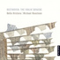 Bella Hristova, Michael Houstoun