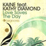 Kaine feat. Kathy Diamond
