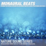 Binaural Beats & Isochronic Tones
