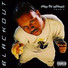 Blackout feat. Bigg Baby, Bigg Boy, Dwight Payne