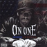 On One feat. Ecay Uno, Smigg Dirtee, Black Mikey