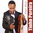 Tinho Pereira feat. Emilio Martins, Fernando Ize, Hamilton Faria, Leonardo Susi, Luiz Fernando Vital