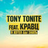 Кравц x Tony Tonite