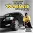 Messy Marv feat. Smigg Dirtee, Trae The Truth & I-Rocc