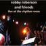 Robby Roberson feat. Ed Garnro, Michael Mulryan, Gary Caldron