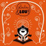 Guru Woof Musica Rilassante per Bambini, Canzoni per Bambin Loulou & Lou, Loulou & Lou