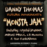 Danny Thomas Future Movement feat. Micheal A. Gardner, Crystal Drummer, Jarvis P. Cox