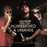 Humbertiko feat. Urbanos, Rumberos, Los Verduleros, Parner, Reka, Xenyx