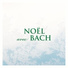 Stuttgarter Bach-Chor, Stuttgarter Bach-Orchester, Marcel Couraud