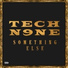 Tech N9ne feat. Serj Tankian, Krizz Kaliko feat. Krizz Kaliko, Serj Tankian