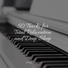 Chilled Jazz Masters, Romantic Piano Music, Peaceful Piano Chillout