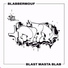 Blabbermouf, SQB feat. EllMatic, Malev