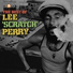 Lee "Scratch" Perry, The Full Experience