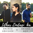 Anurag Abhishek, Anisha Roy