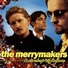 The Merrymakers