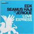 EDX, Seamus Haji feat. Jerique