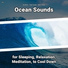 Sea Waves, Ocean Sounds, Nature Sounds