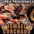 Ismael Corchado