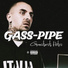 Gass-Pipe feat. Rico 2 Smoove