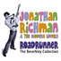 Jonathan Richman & The Modern Lovers