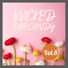Wicked Ear Candy