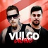 Vulgo Vivão feat. DJ Rhuivo