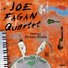 Joe Fagan Quartet feat. Barbara Bürkle