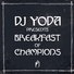DJ Yoda, Breakfast of Champions, DJ Yoda Presents: Breakfast Of Champions
