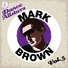 Mark☜♡☞ ℒℴѵℯ☜♡☞ Brown Feat. Sarah Cracknell☜♡☞ &#8