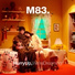 ♫ M83