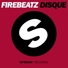 Firebeatz vs. Laidback Luke & Swedish House Mafia feat. Deborah Cox