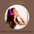 Easy Listening Playlist