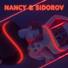 NANCY & SIDOROV