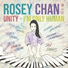 Rosey Chan, Rosario Dawson