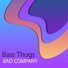 Bass Thugs