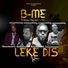 B-Me feat. Diskmane, Maxi, King Jusuf Jr