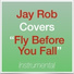 Jay Rob Covers