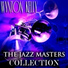 Wynton Kelly, Blue Mitchell feat. Wilbur Ware, Philly Joe Jones, Johnny Griffin, Curtis Fuller