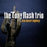 Tony Nash Trio, The