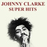 Hortence Ellis, Johnny Clarke