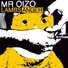 Mr Oizo feat. Error Smith
